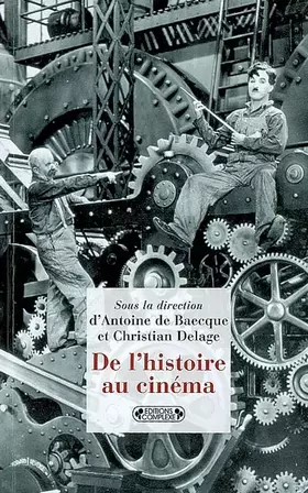 Couverture du produit · De l'histoire au cinéma