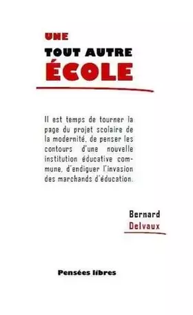 Couverture du produit · Une tout autre ecole
