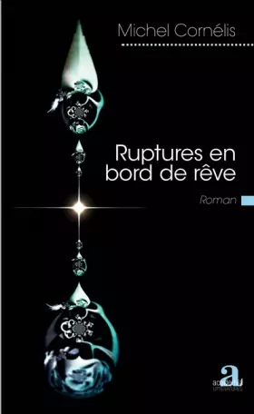 Couverture du produit · Ruptures en bord de rêve