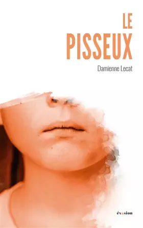 Couverture du produit · Le pisseux