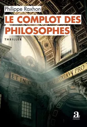 Couverture du produit · Le complot des philosophes