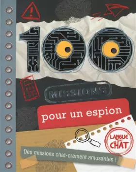 Couverture du produit · 100 MISSIONS POUR UN ESPION