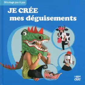 Couverture du produit · Je crée mes déguisements