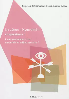 Couverture du produit · Le décret Neutralité en question