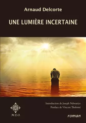 Couverture du produit · Une lumière incertaine