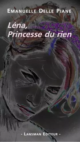 Couverture du produit · Léna, Princesse du rien