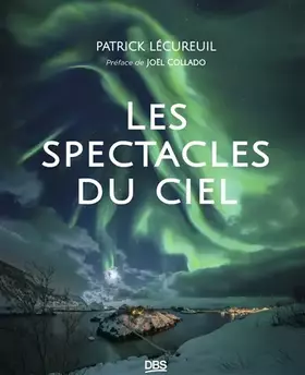 Couverture du produit · Les spectacles du ciel