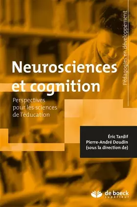 Couverture du produit · Neurosciences et cognition: Perspectives pour les sciences de l'éducation