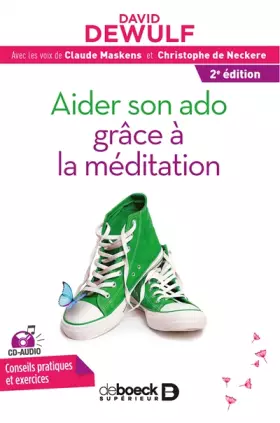 Couverture du produit · Aider son ado grâce à la méditation