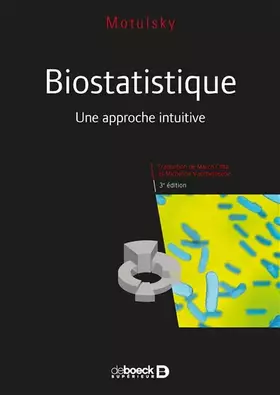 Couverture du produit · Biostatistique: Une approche intuitive
