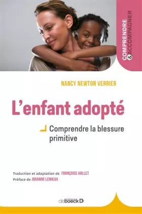 Couverture du produit · L'enfant adopté: Comprendre la blessure primitive
