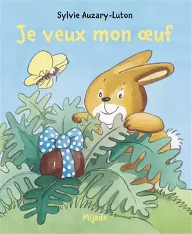 Couverture du produit · Je veux mon oeuf