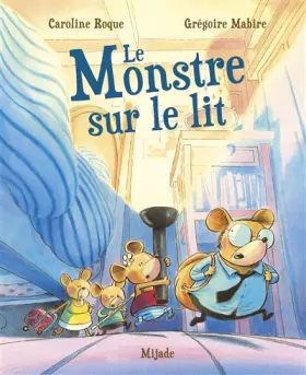 Couverture du produit · Le monstre sur le lit