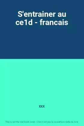 Couverture du produit · S'entrainer au ce1d - francais