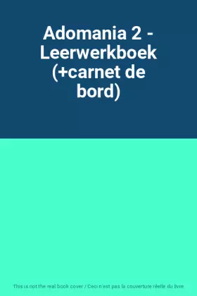 Couverture du produit · Adomania 2 - Leerwerkboek (+carnet de bord)