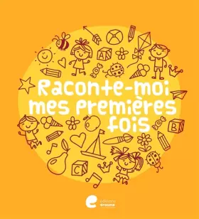 Couverture du produit · Raconte-moi mes premières fois