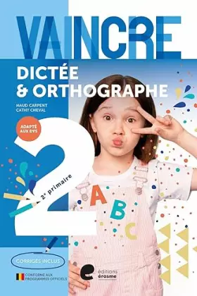 Couverture du produit · Vaincre dictee & orthographe 2e prmaire