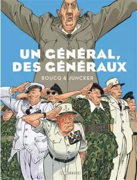 Couverture du produit · Un Général, des généraux