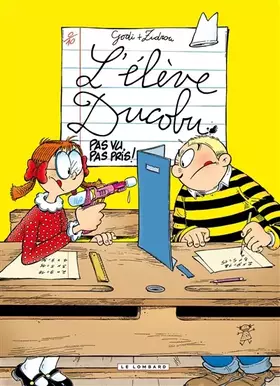 Couverture du produit · Ducobu - Tome 13 - Pas vu, pas pris !