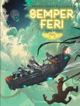 Couverture du produit · Semper Feri - Tome 1 - Space Marines