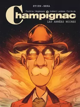 Couverture du produit · Champignac - Tome 4 - Les années noires
