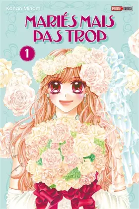 Couverture du produit · MARIES MAIS PAS TROP T01