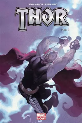 Couverture du produit · THOR MARVEL NOW T02
