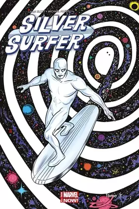 Couverture du produit · SILVER SURFER ALL NEW MARVEL NOW T03