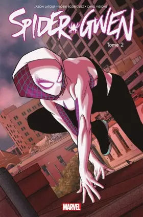 Couverture du produit · Spider-Gwen T02