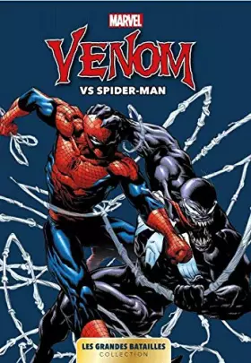 Couverture du produit · Marvel: Les Grandes Batailles 07 - Venom Vs Spider-Man