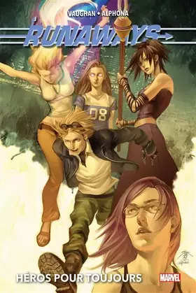 Couverture du produit · Runaways T02: Héros pour toujours