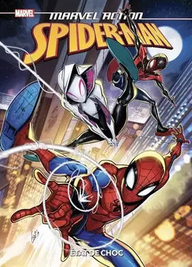 Couverture du produit · Marvel Action - Spider-Man: Etat de choc