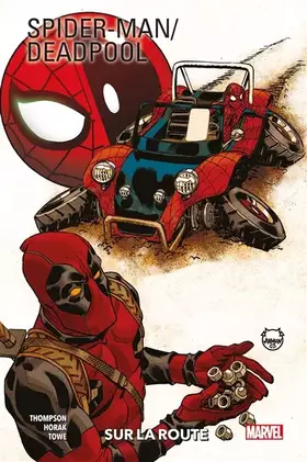 Couverture du produit · Spider-Man / Deadpool T02 : Sur la route