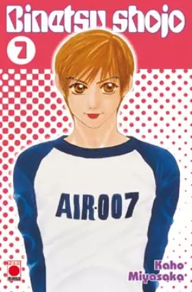 Couverture du produit · Binetsu Shojo T07