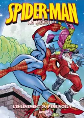 Couverture du produit · Spider-Man Les Aventures T6