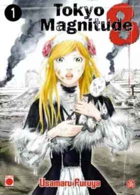 Couverture du produit · Tokyo Magnitude 8, Tome 1