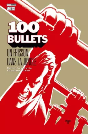 Couverture du produit · 100 Bullets, Tome 9 : Un frisson dans la jungle