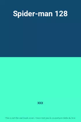Couverture du produit · Spider-man 128