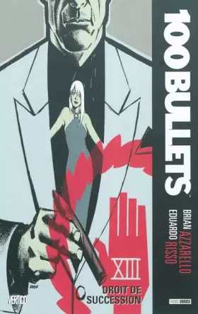 Couverture du produit · 100 bullets T13