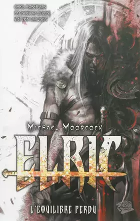 Couverture du produit · Elric T02: l'équilibre perdu