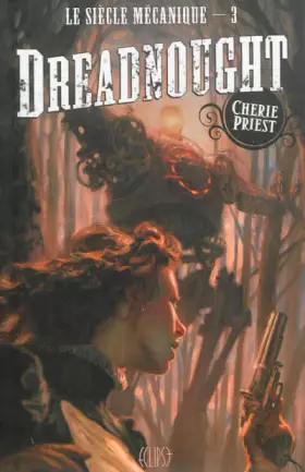 Couverture du produit · LE SIECLE MECANIQUE T03 : DREADNOUGHT