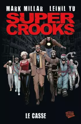 Couverture du produit · SUPER CROOKS T01