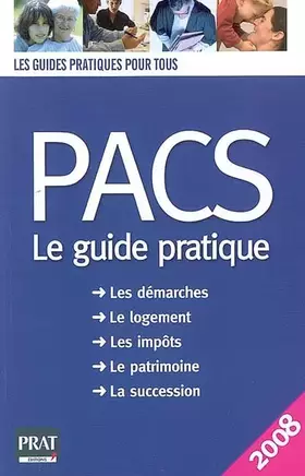 Couverture du produit · PACS : Le guide pratique