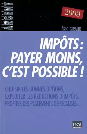 Couverture du produit · Impôts : payer moins, c'est possible !