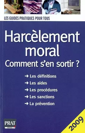 Couverture du produit · Harcèlement moral : Comment s'en sortir ?