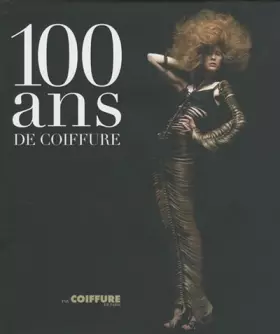 Couverture du produit · 100 ans de coiffure