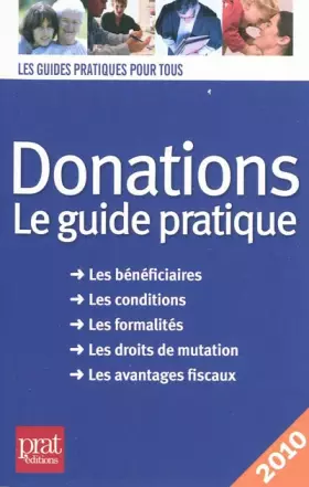 Couverture du produit · Donations : Le guide pratique 2010