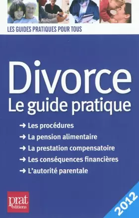 Couverture du produit · Divorce : Le guide pratique 2012