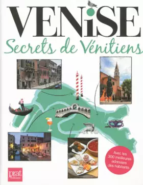 Couverture du produit · Venise : Secrets de Vénitiens