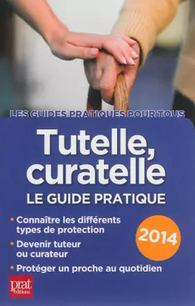 Couverture du produit · Tutelle, curatelle 2014